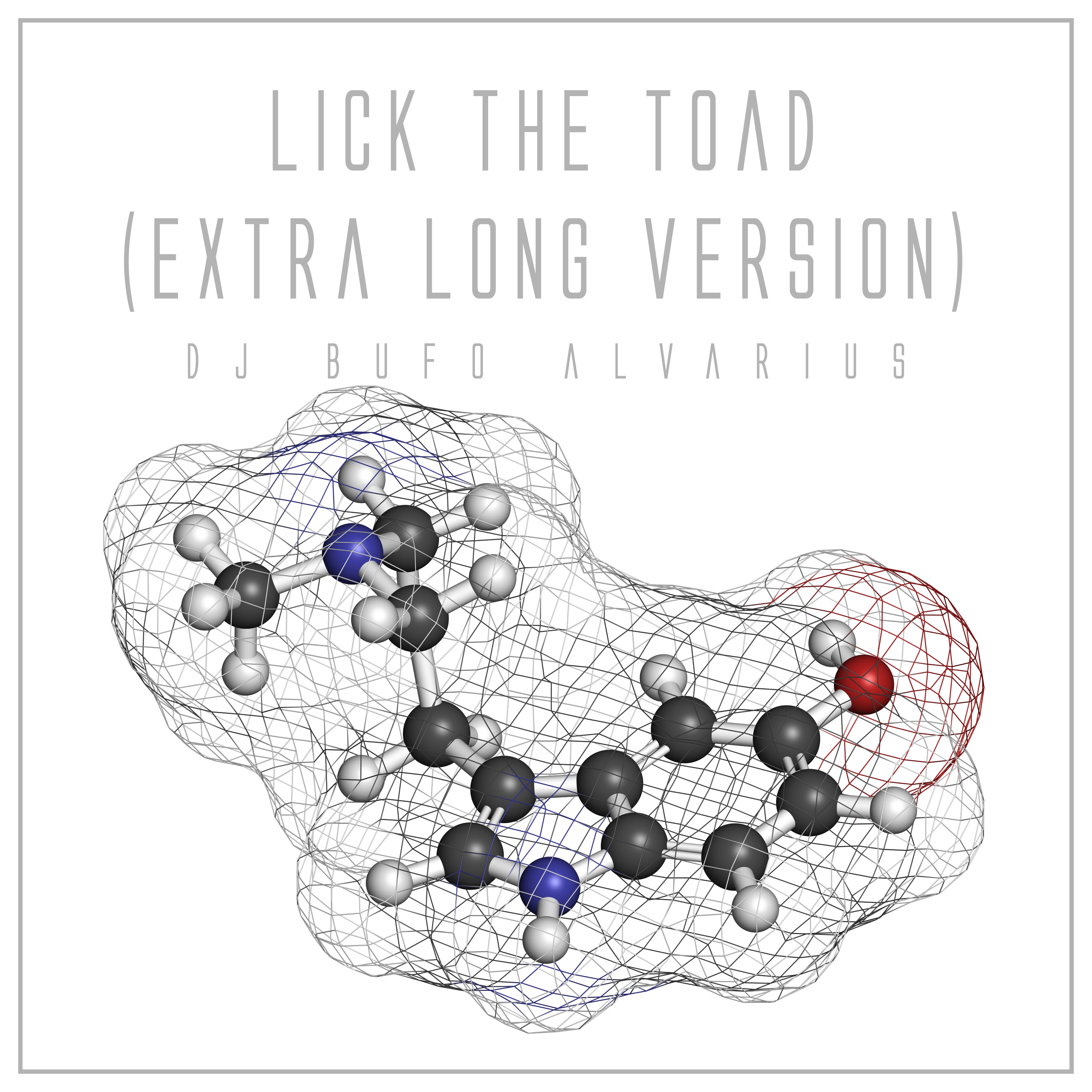 Lick the Toad (Extra Long Version)